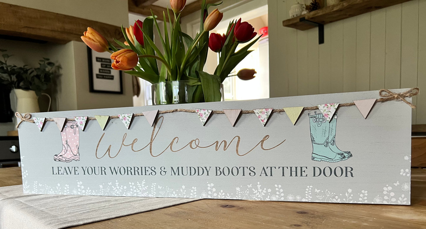 Muddy Boots Welcome Plaque