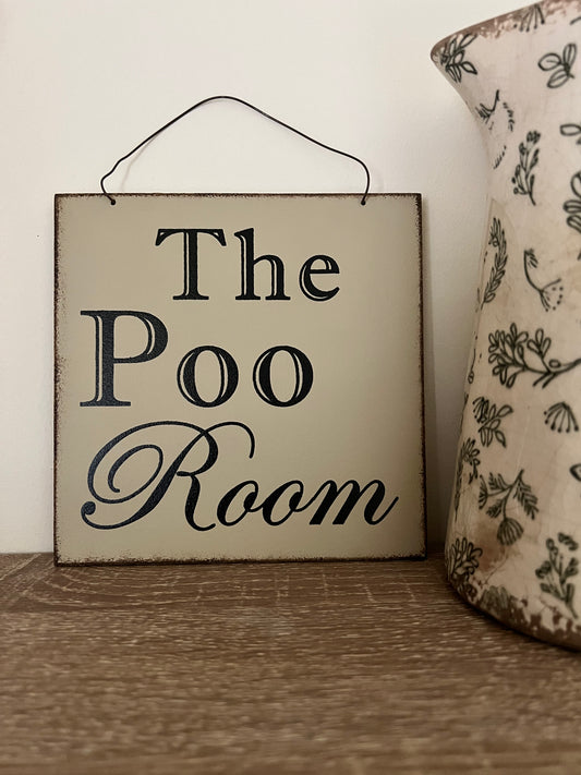 The Poo Room Wooden Sign